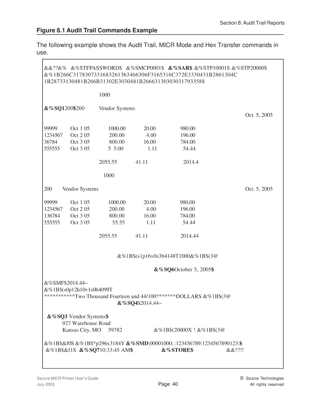 Source Technologies 1352 MICR 40 manual Audit Trail Commands Example 