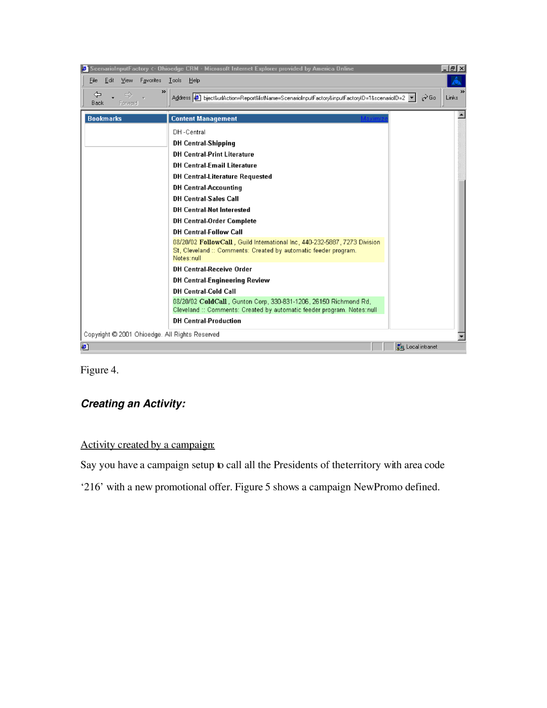 Source Technologies CRM+BPM manual Creating an Activity, Activity created by a campaign 