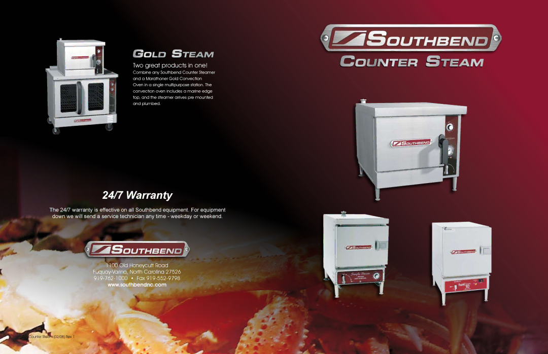 Southbend Counter Steamer warranty 24/7 Warranty, Gold Steam, Two great products in one 