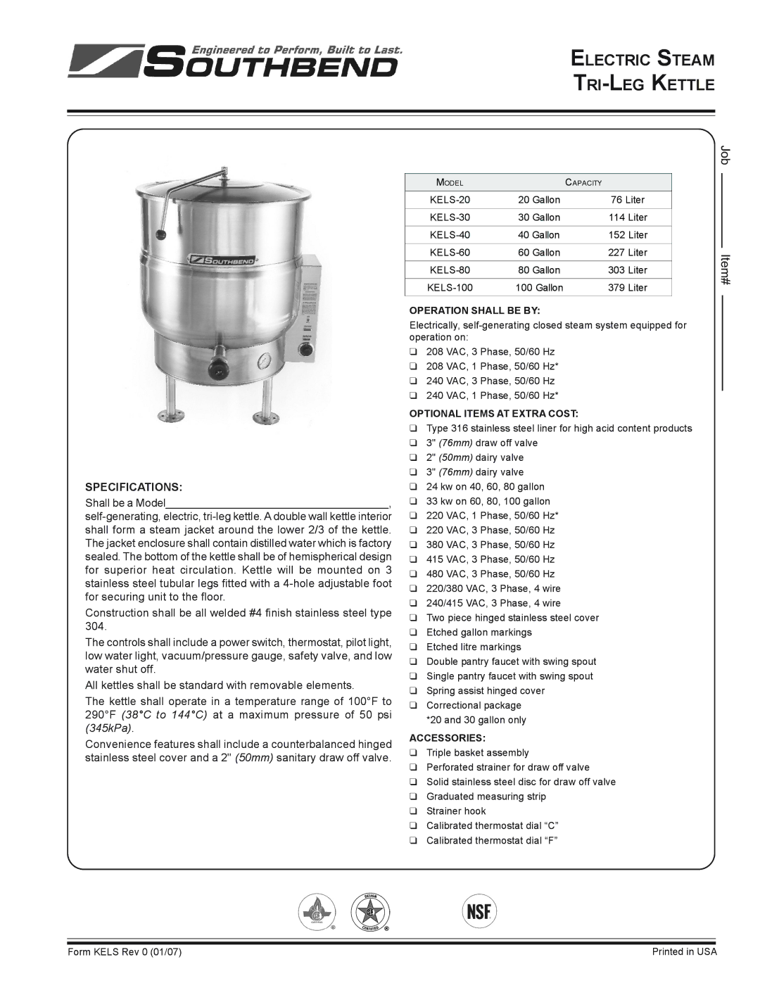 Southbend KELS-20 specifications Electric Steam TRI-LEG Kettle, Specifications, Operation Shall be by, Accessories 