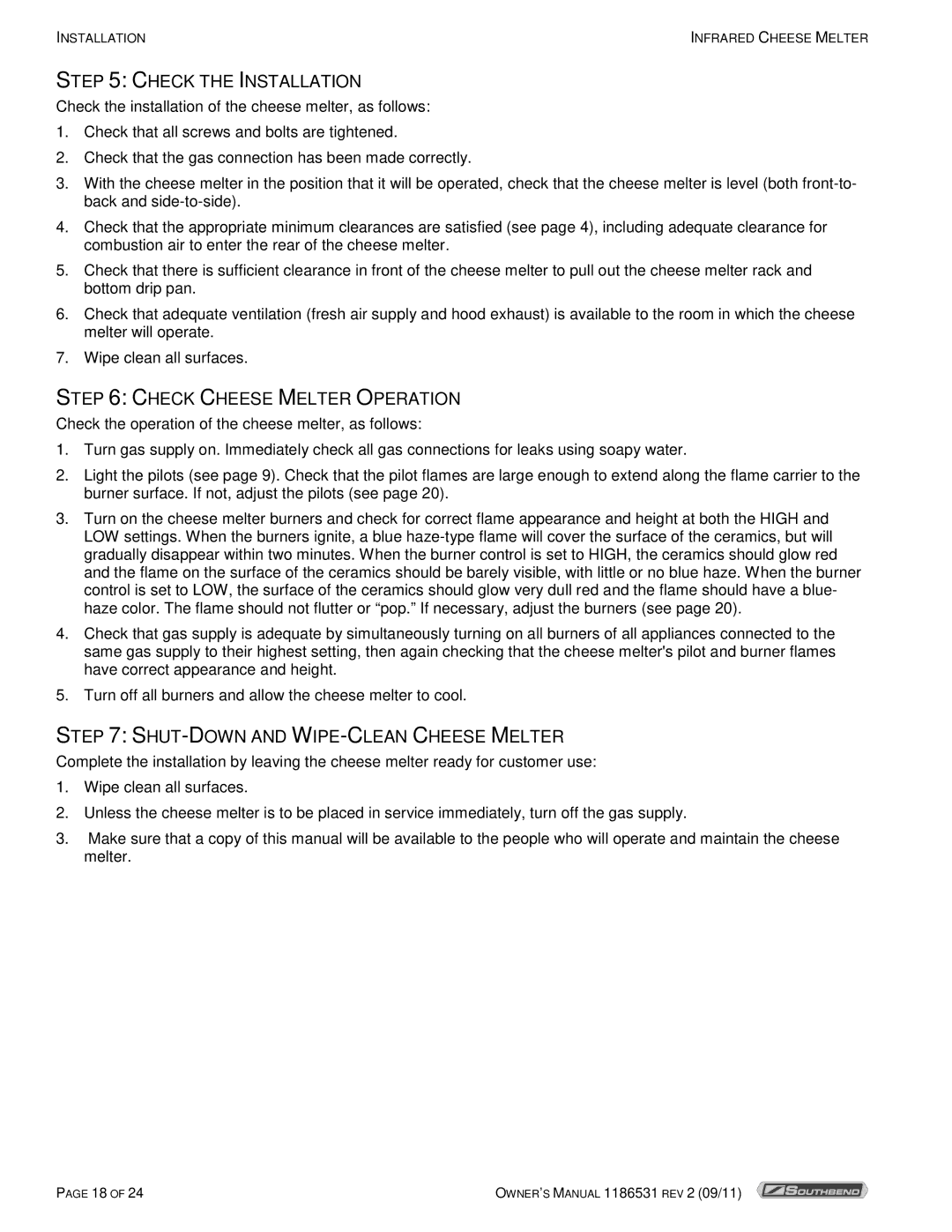 Southbend P24-CM manual Check the Installation, Check Cheese Melter Operation, SHUT-DOWN and WIPE-CLEAN Cheese Melter 