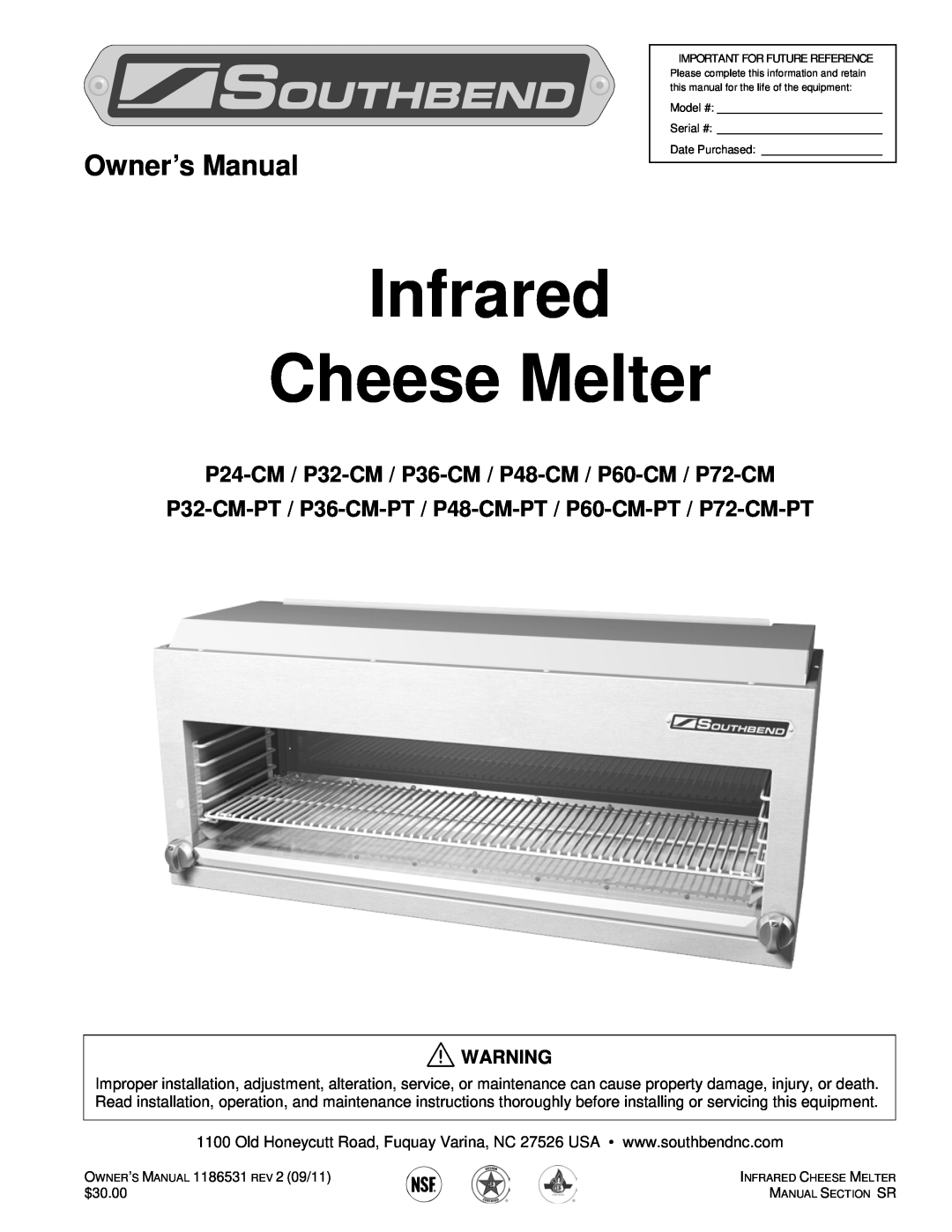 Southbend manual Infrared Cheese Melter, Owner’s Manual, P24-CM / P32-CM / P36-CM / P48-CM / P60-CM / P72-CM 