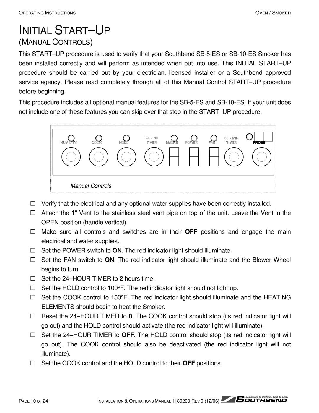 Southbend SB-10-ES, SB-5-ES manual Initial START-UP, Manual Controls 