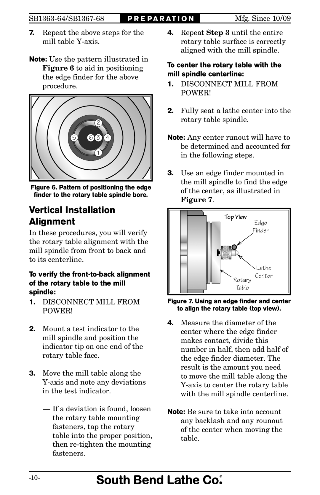 Southbend SB, 1368 owner manual Vertical Installation Alignment, To center the rotary table with the mill spindle centerline 