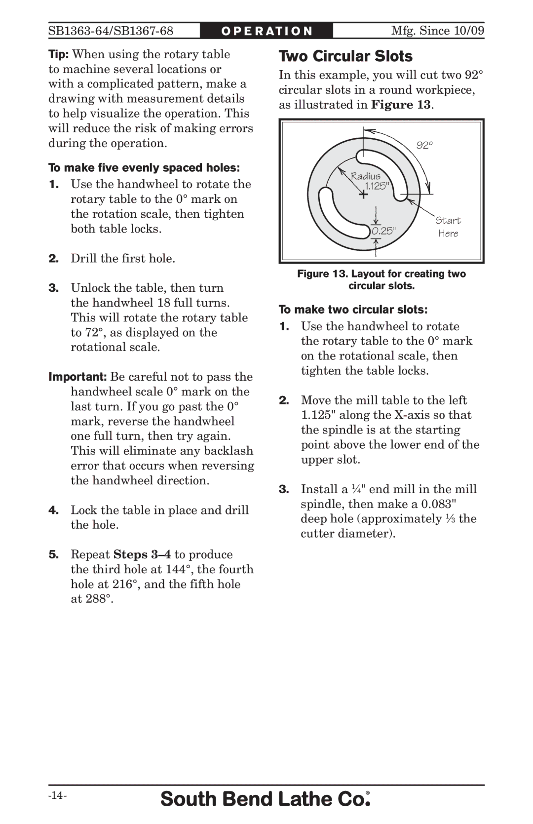 Southbend SB, 1368 owner manual Two Circular Slots, To make five evenly spaced holes, To make two circular slots 