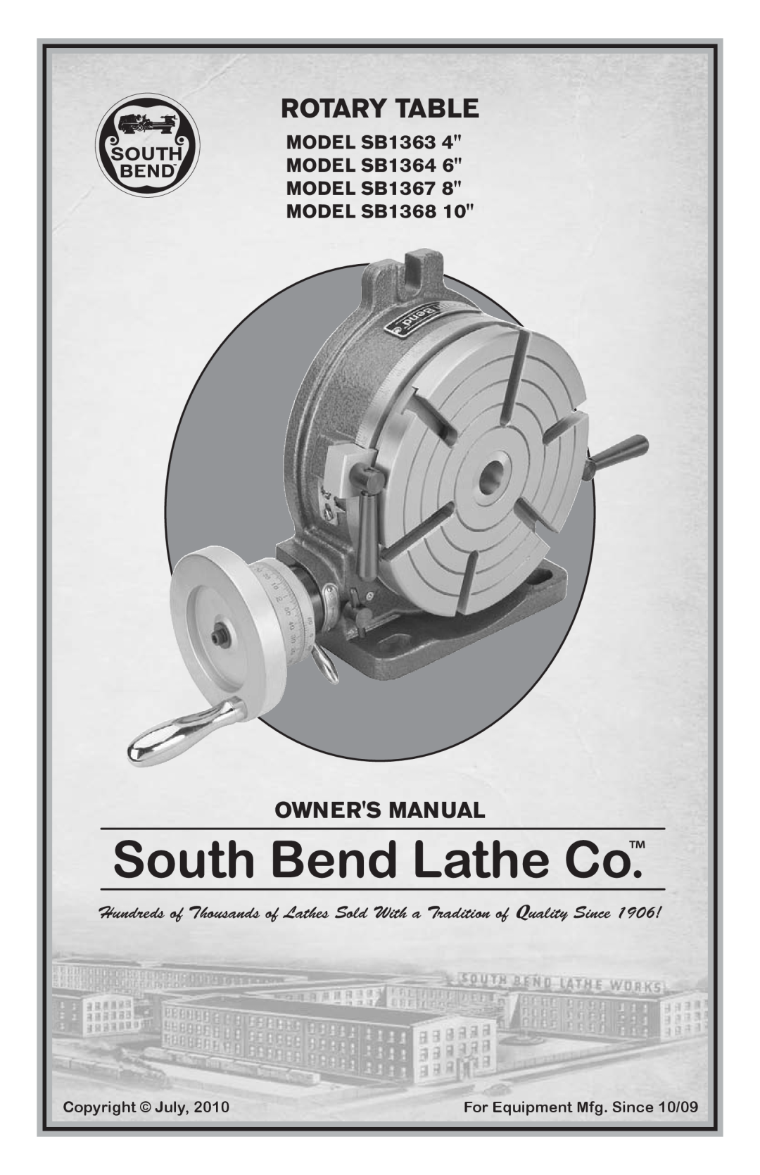 Southbend owner manual MODEL SB1363, MODEL SB1364, MODEL SB1367, MODEL SB1368, Rotary Table, Owners Manual 