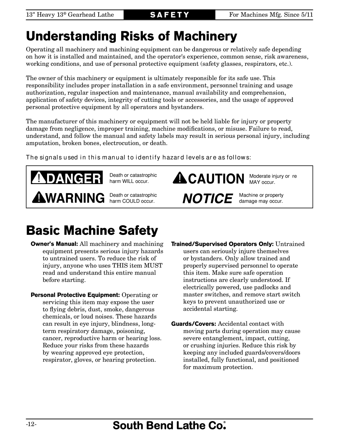 Southbend SB owner manual Understanding Risks of Machinery, Basic Machine Safety 