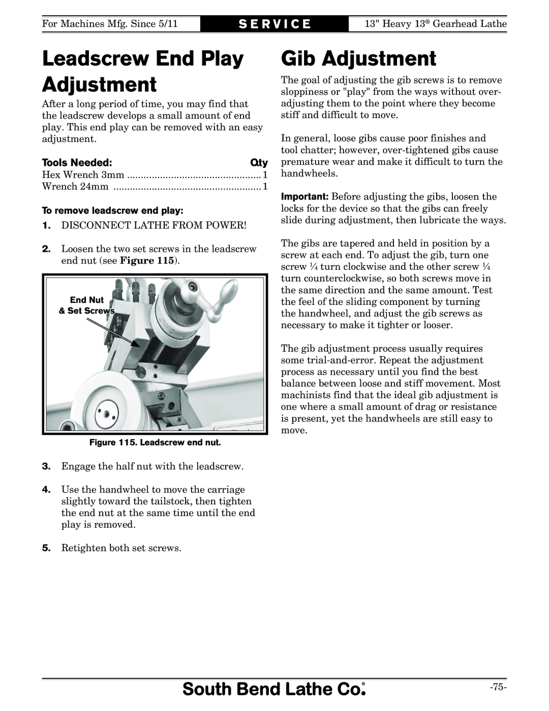 Southbend SB owner manual Leadscrew End Play Adjustment, Gib Adjustment, To remove leadscrew end play 