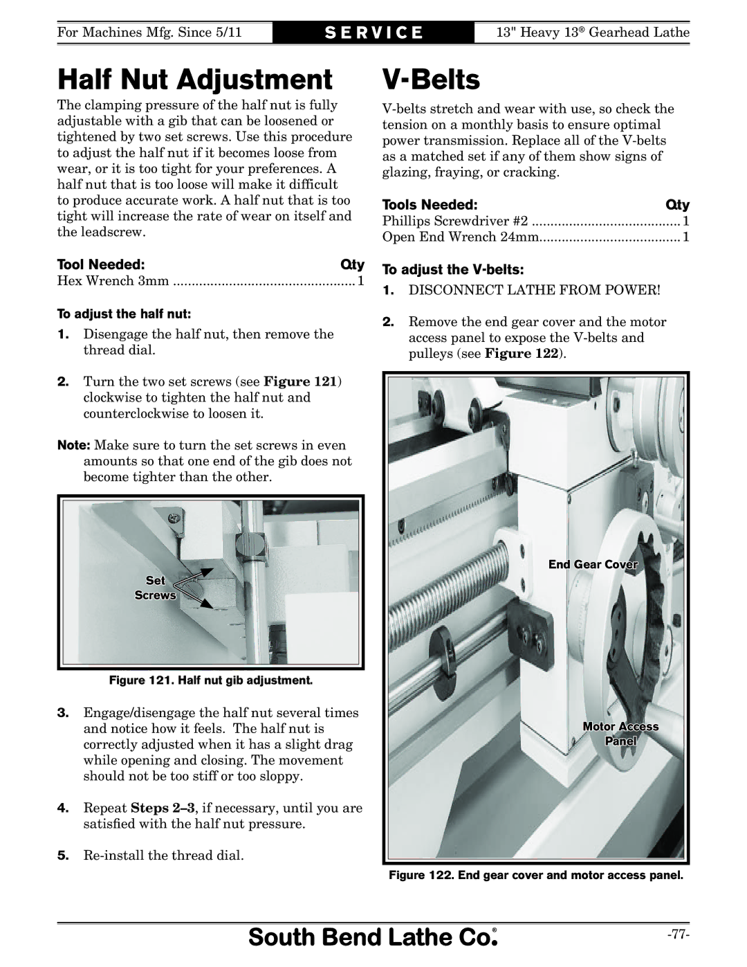 Southbend SB owner manual Half Nut Adjustment, Belts, To adjust the V-belts, To adjust the half nut 