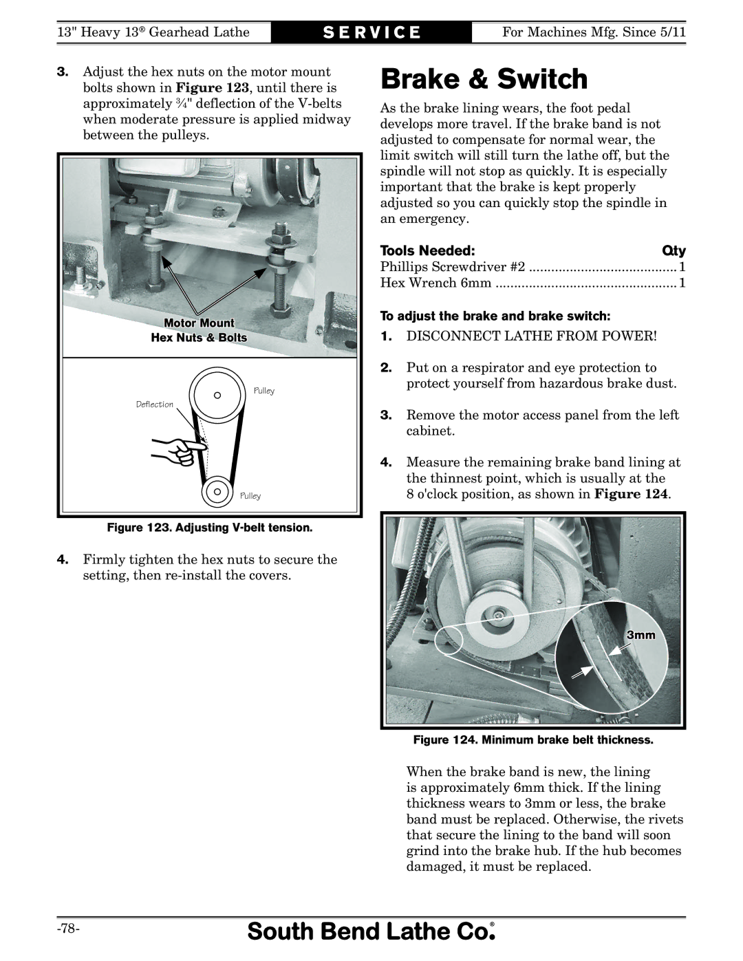 Southbend SB owner manual Brake & Switch, To adjust the brake and brake switch 