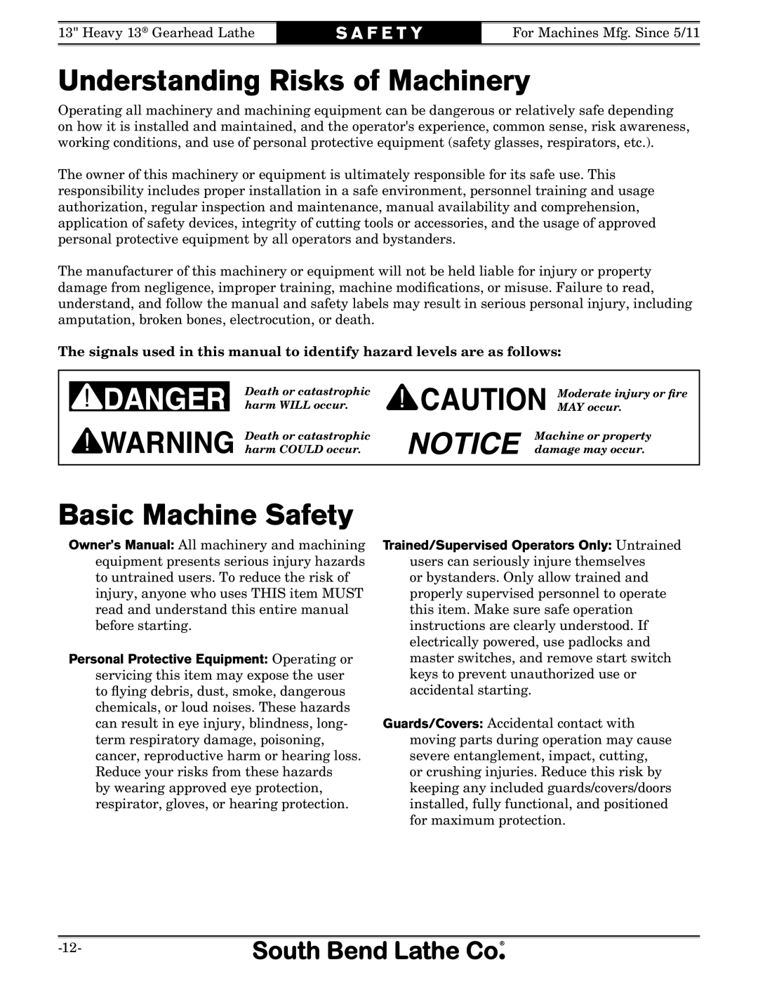 Southbend SB owner manual Understanding Risks of Machinery, Basic Machine Safety, S A F E T Y 