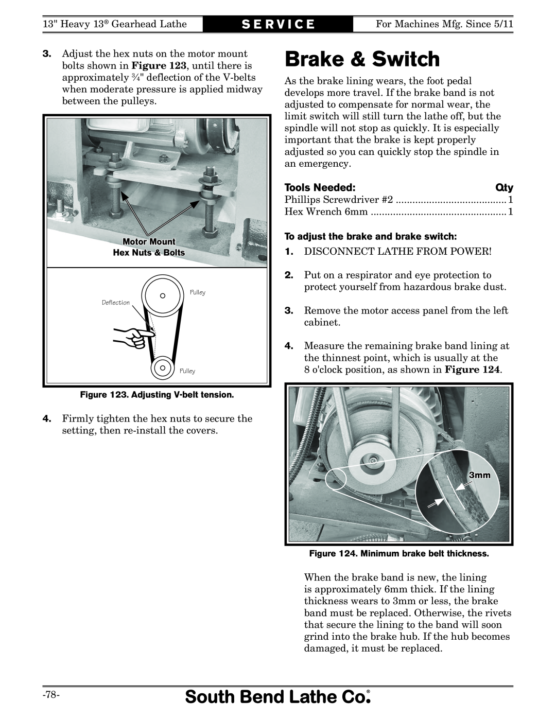 Southbend SB owner manual Brake & Switch, To adjust the brake and brake switch, S E R V I C E, Tools Needed 