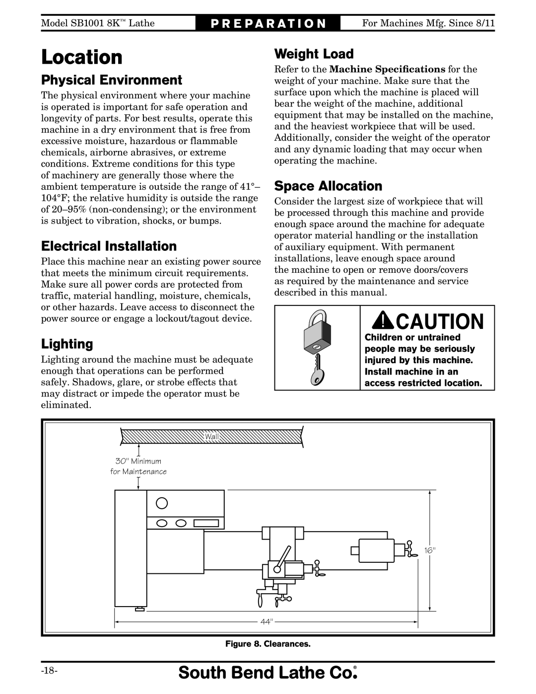 Southbend SB1001 owner manual Location 