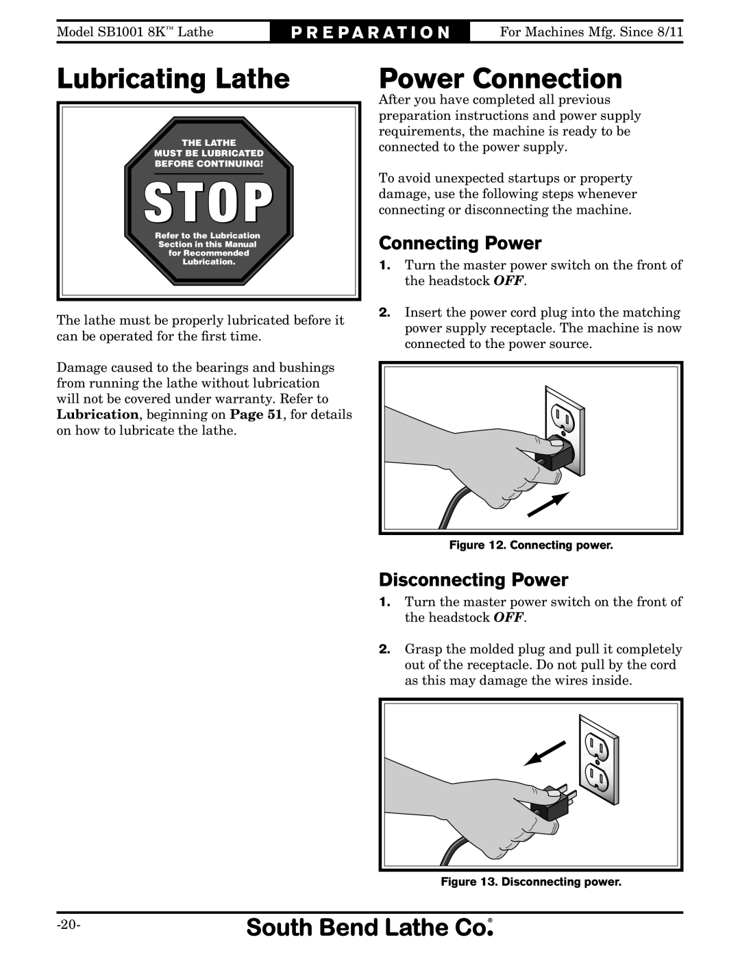 Southbend SB1001 owner manual Lubricating Lathe, Power Connection, Connecting Power, Disconnecting Power 