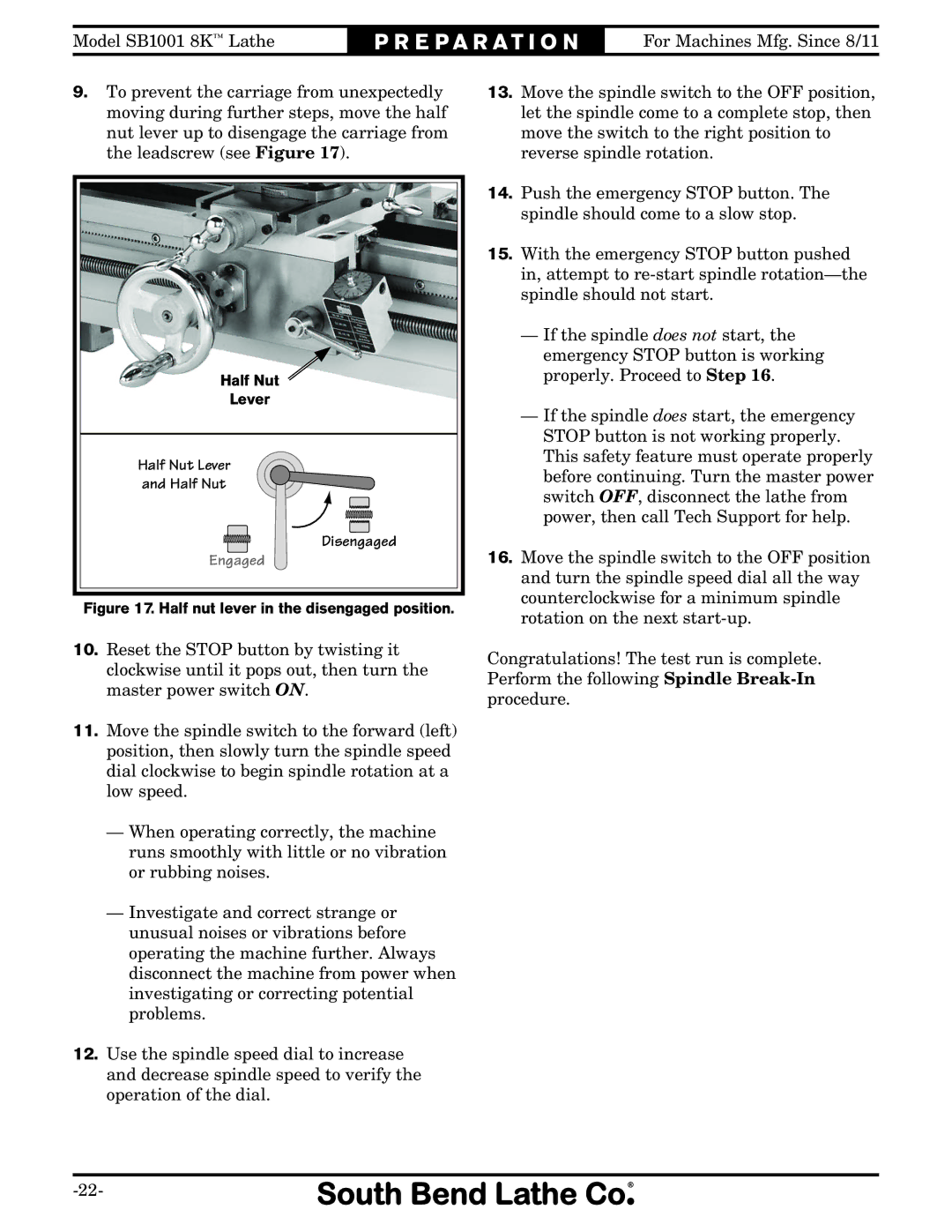 Southbend SB1001 owner manual Engaged 