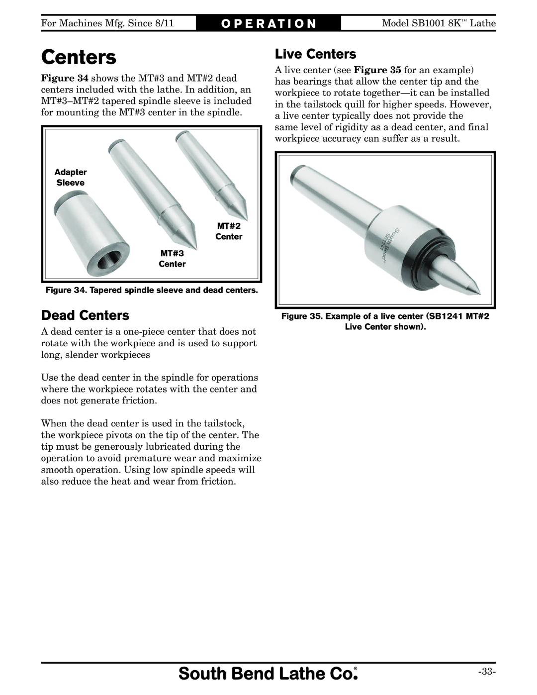 Southbend SB1001 owner manual Dead Centers, Live Centers 