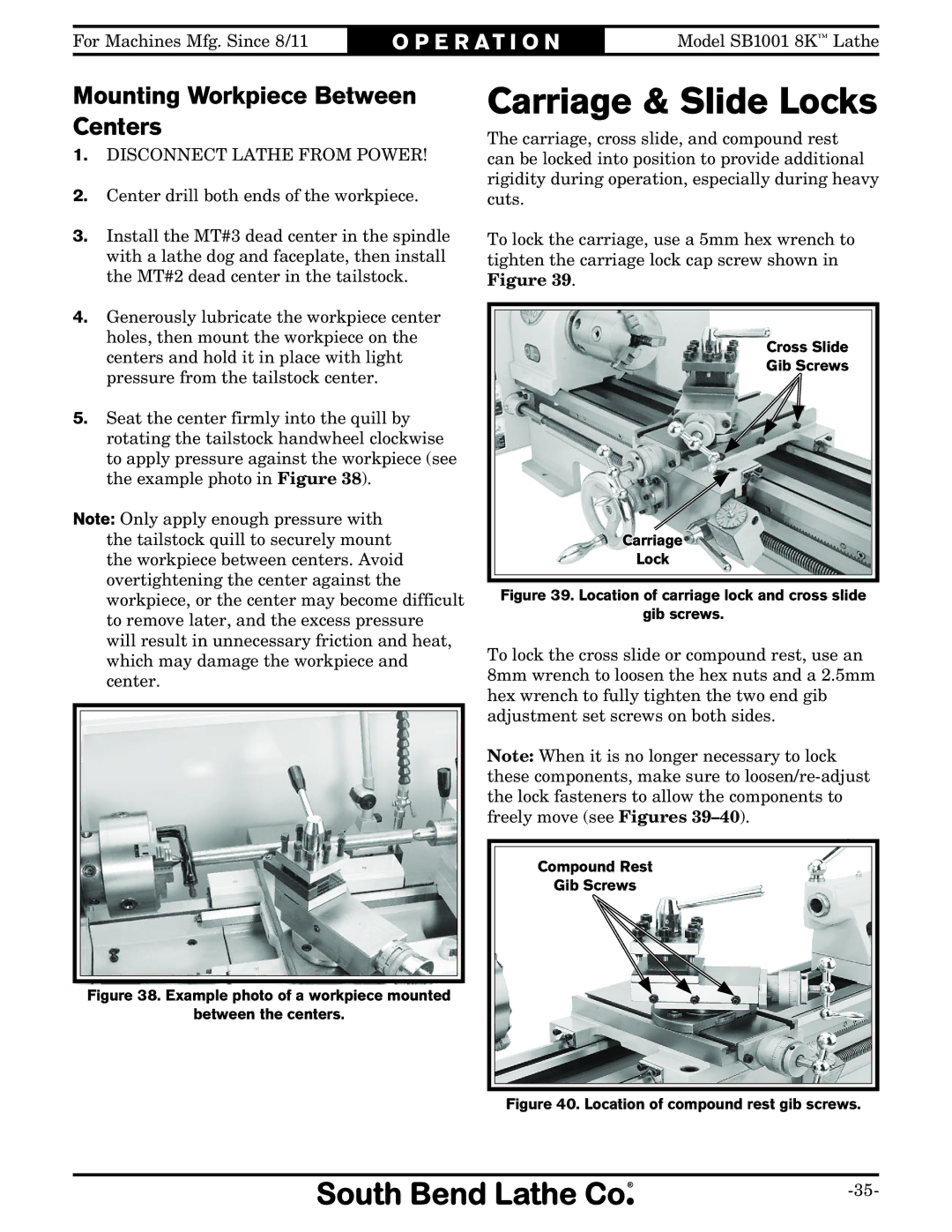 Southbend SB1001 owner manual Carriage & Slide Locks, Mounting Workpiece Between Centers 