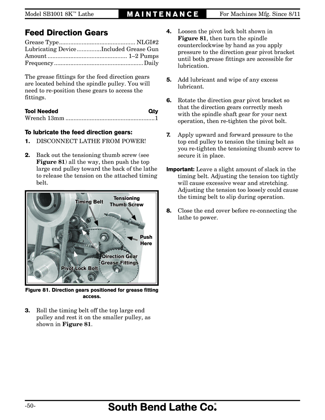 Southbend SB1001 owner manual Feed Direction Gears, To lubricate the feed direction gears 