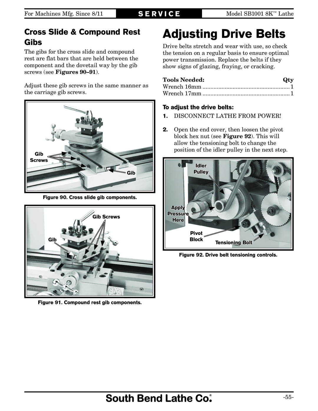 Southbend SB1001 owner manual Adjusting Drive Belts, Cross Slide & Compound Rest Gibs, To adjust the drive belts 