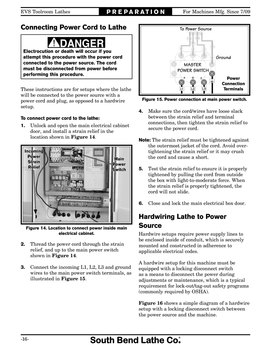 Southbend SB1012 Connecting Power Cord to Lathe, Hardwiring Lathe to Power Source, To connect power cord to the lathe 