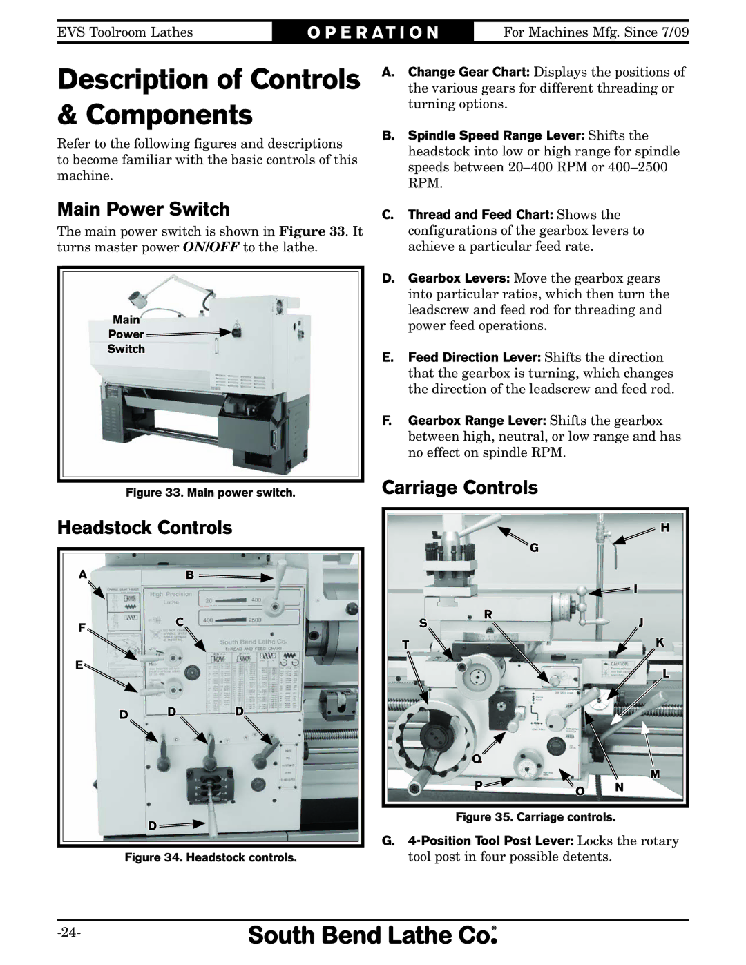 Southbend SB1012 owner manual Main Power Switch, Headstock Controls, Carriage Controls 