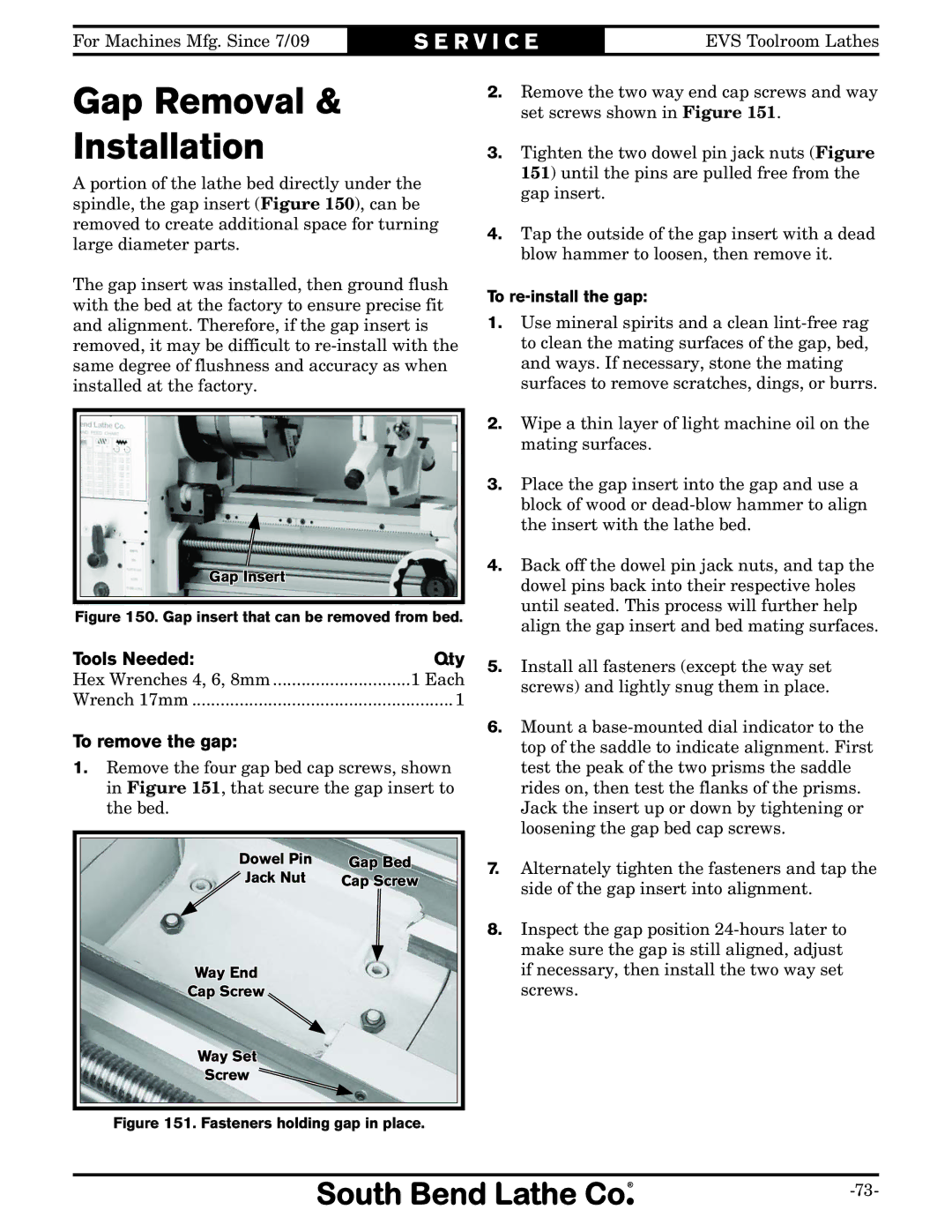 Southbend SB1012 owner manual Gap Removal Installation, To remove the gap, To re-install the gap 