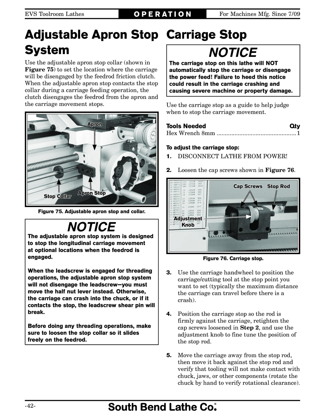 Southbend SB1038, SB1014, SB1015, SB1037, SB1012 Adjustable Apron Stop System, Carriage Stop, To adjust the carriage stop 