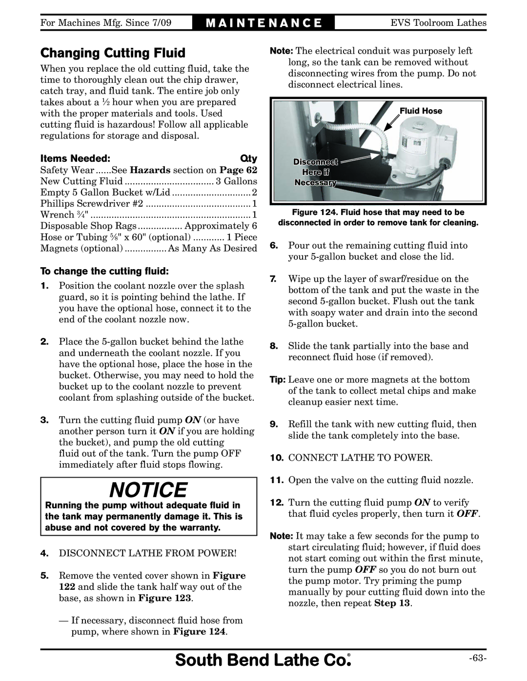 Southbend SB1013, SB1014, SB1015, SB1038, SB1037, SB1012 owner manual Changing Cutting Fluid, To change the cutting ﬂuid 