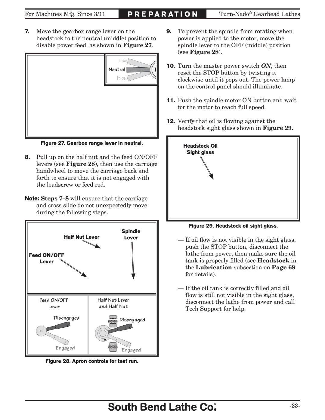 Southbend SB10146PF owner manual Engaged 