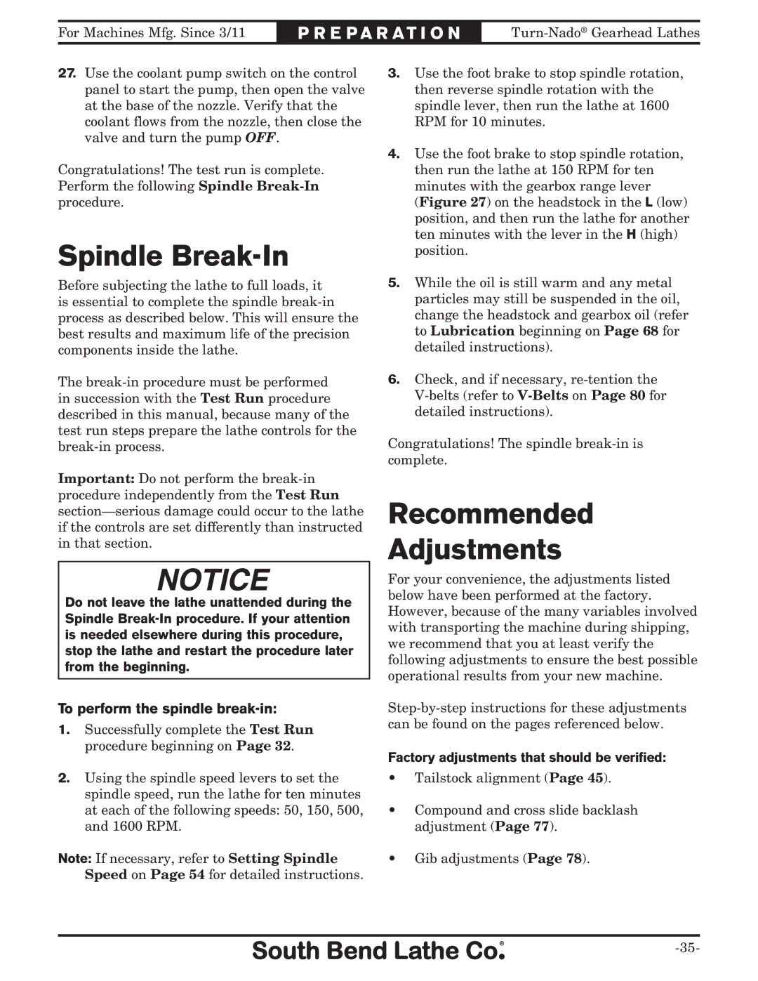 Southbend SB10146PF owner manual Spindle Break-In, Recommended Adjustments, To perform the spindle break-in 