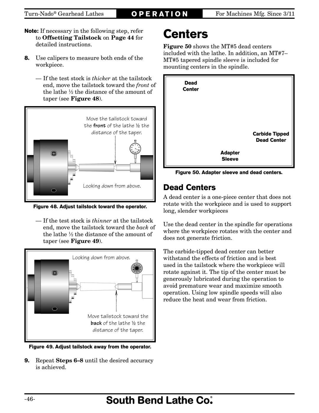 Southbend SB10146PF owner manual Dead Centers 