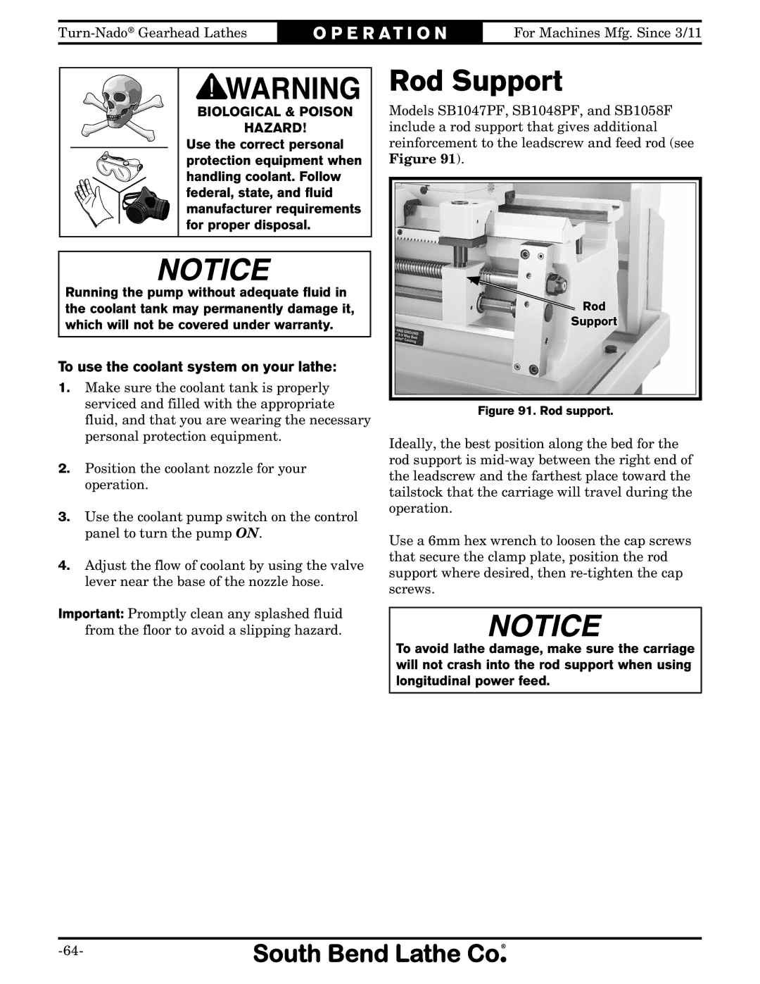 Southbend SB10146PF owner manual Rod Support, To use the coolant system on your lathe 