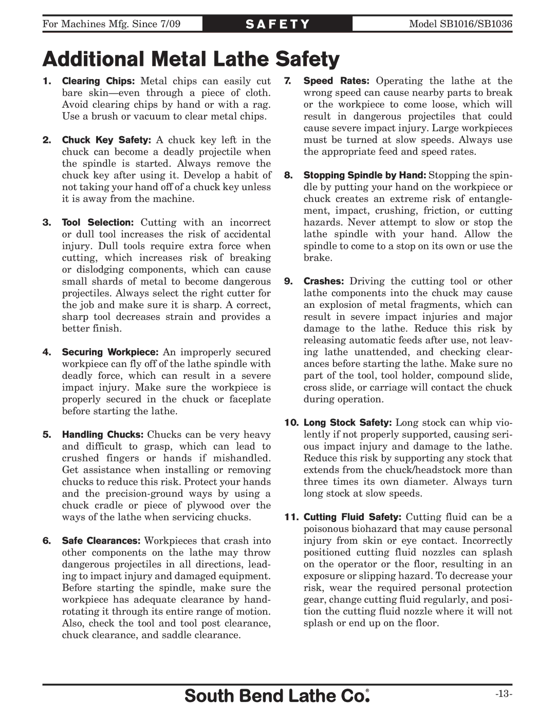 Southbend sb1016 owner manual Additional Metal Lathe Safety 