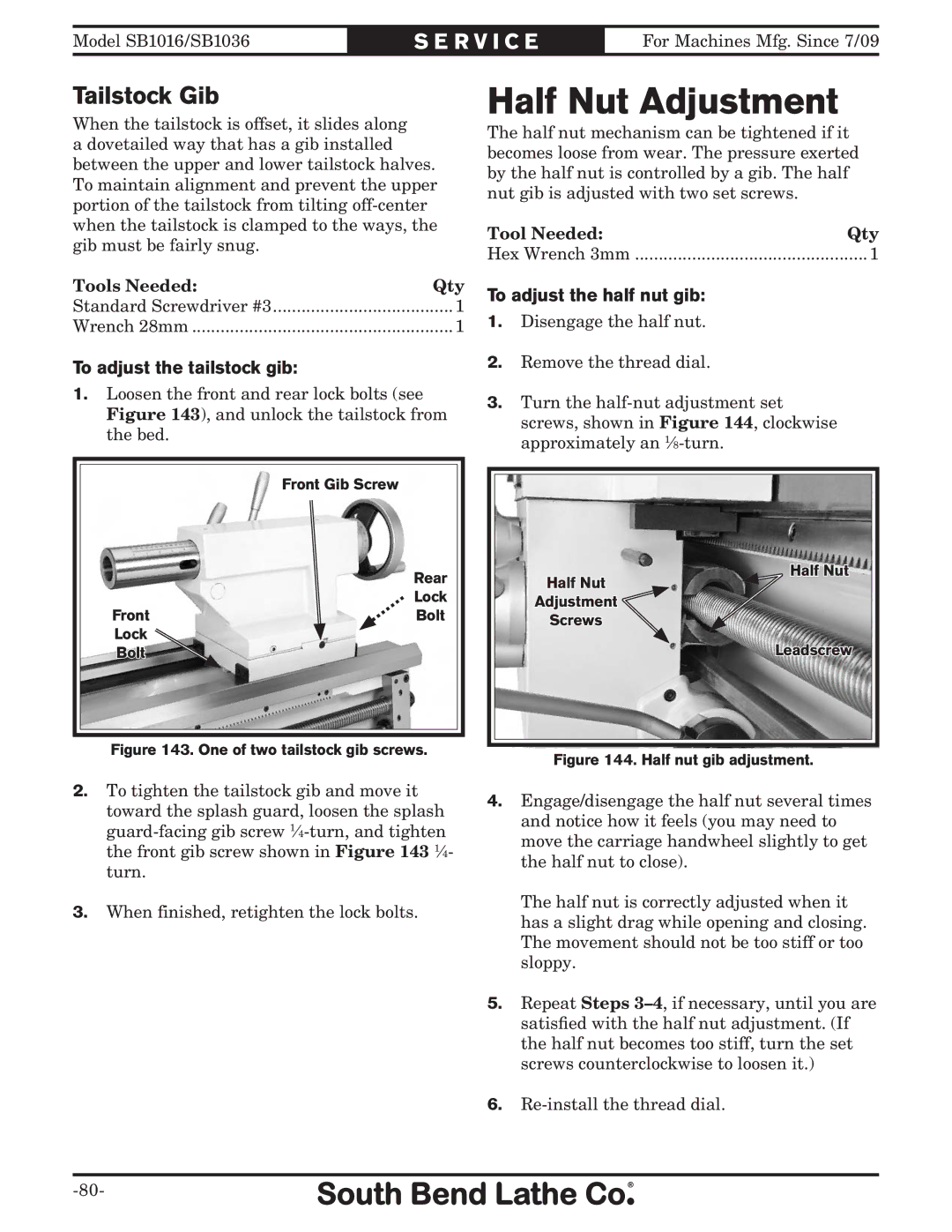 Southbend sb1016 owner manual Half Nut Adjustment, Tailstock Gib, To adjust the tailstock gib, To adjust the half nut gib 