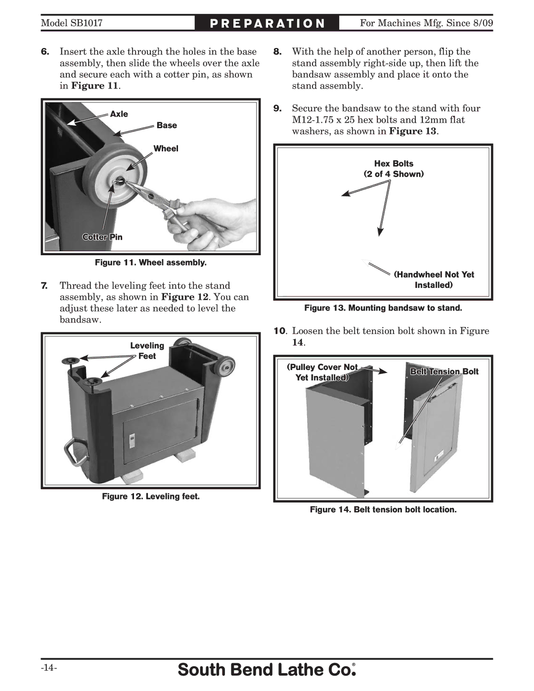 Southbend SB1017 owner manual Loosen the belt tension bolt shown in Figure 