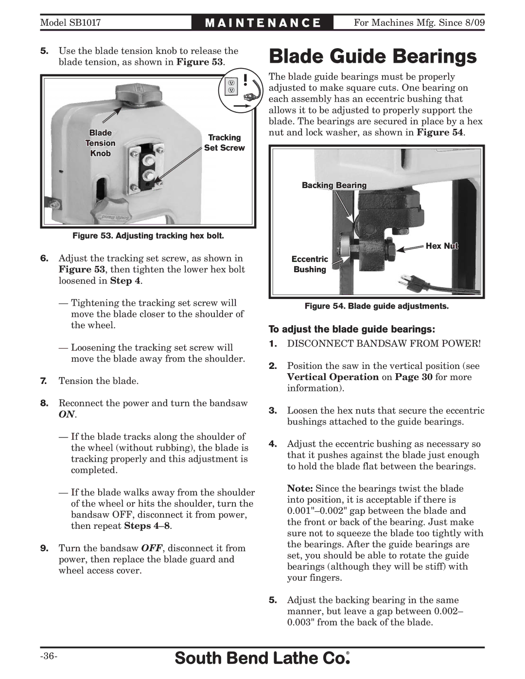 Southbend SB1017 owner manual Blade Guide Bearings, To adjust the blade guide bearings 