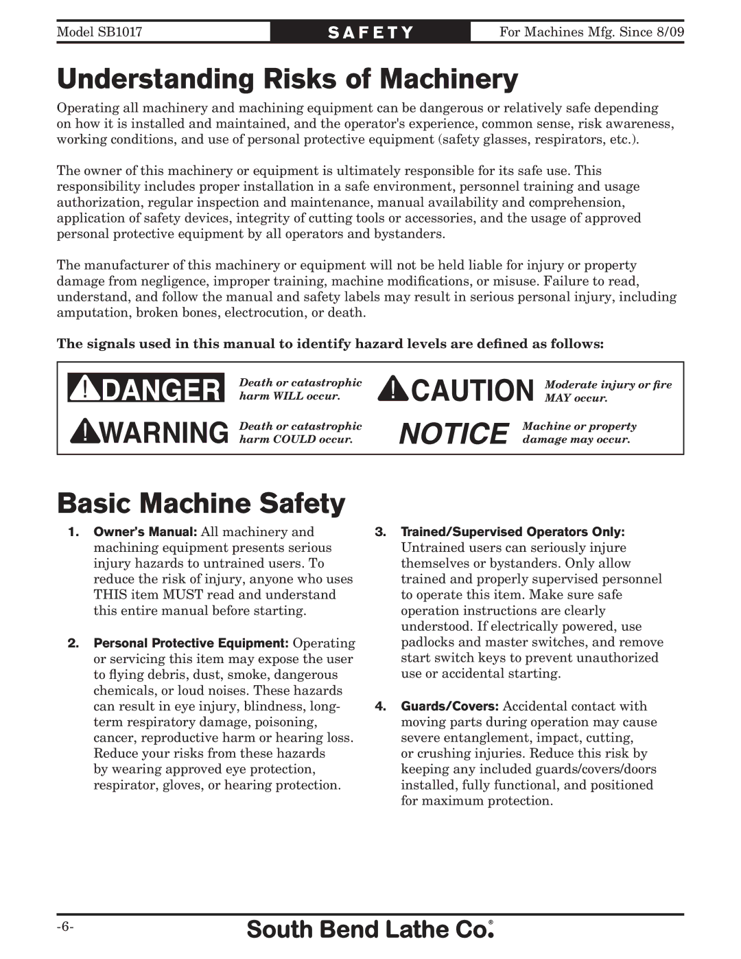 Southbend SB1017 owner manual Understanding Risks of Machinery, Basic Machine Safety 