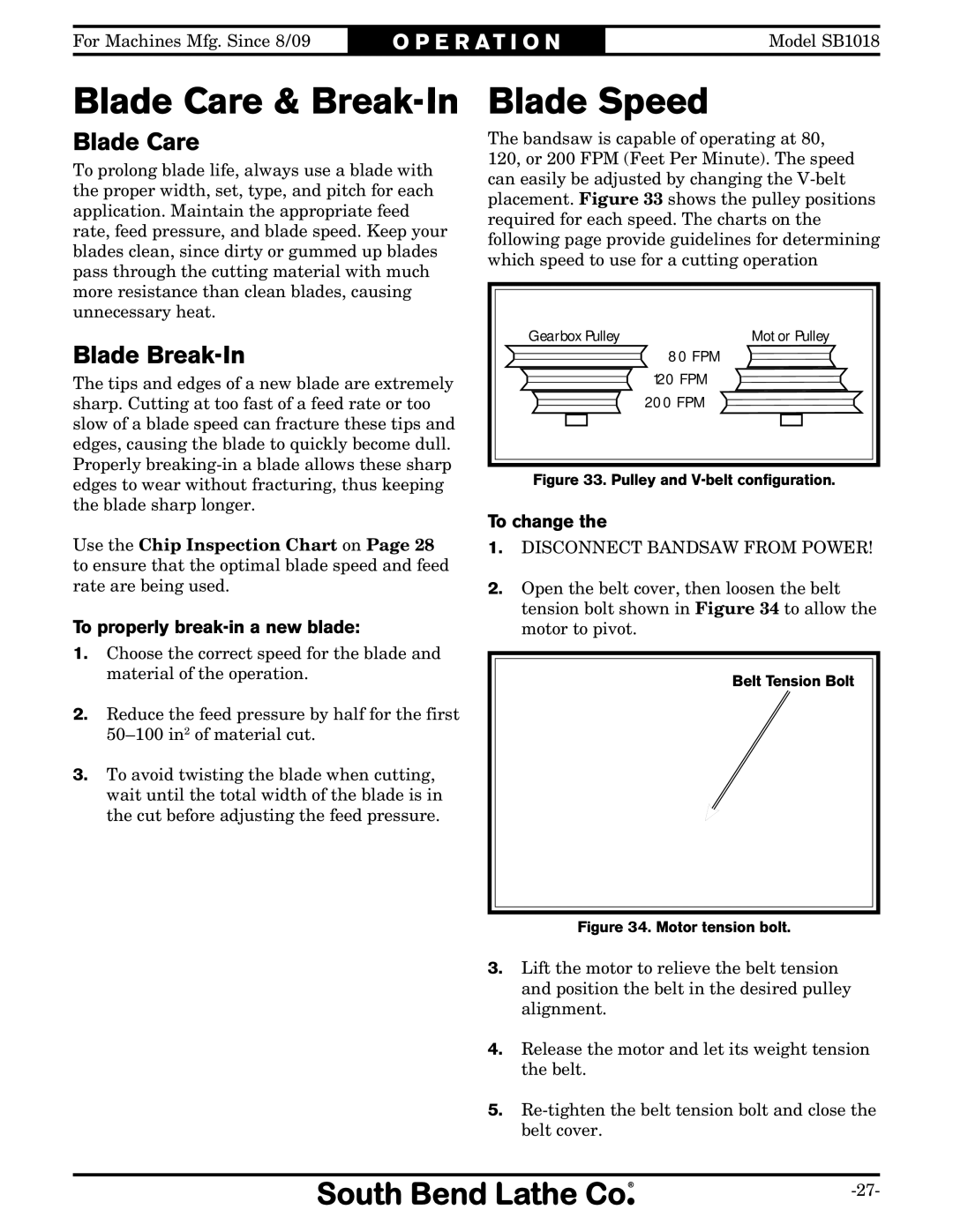 Southbend sb1018 owner manual Blade Care & Break-In, Blade Speed, Blade Break-In 