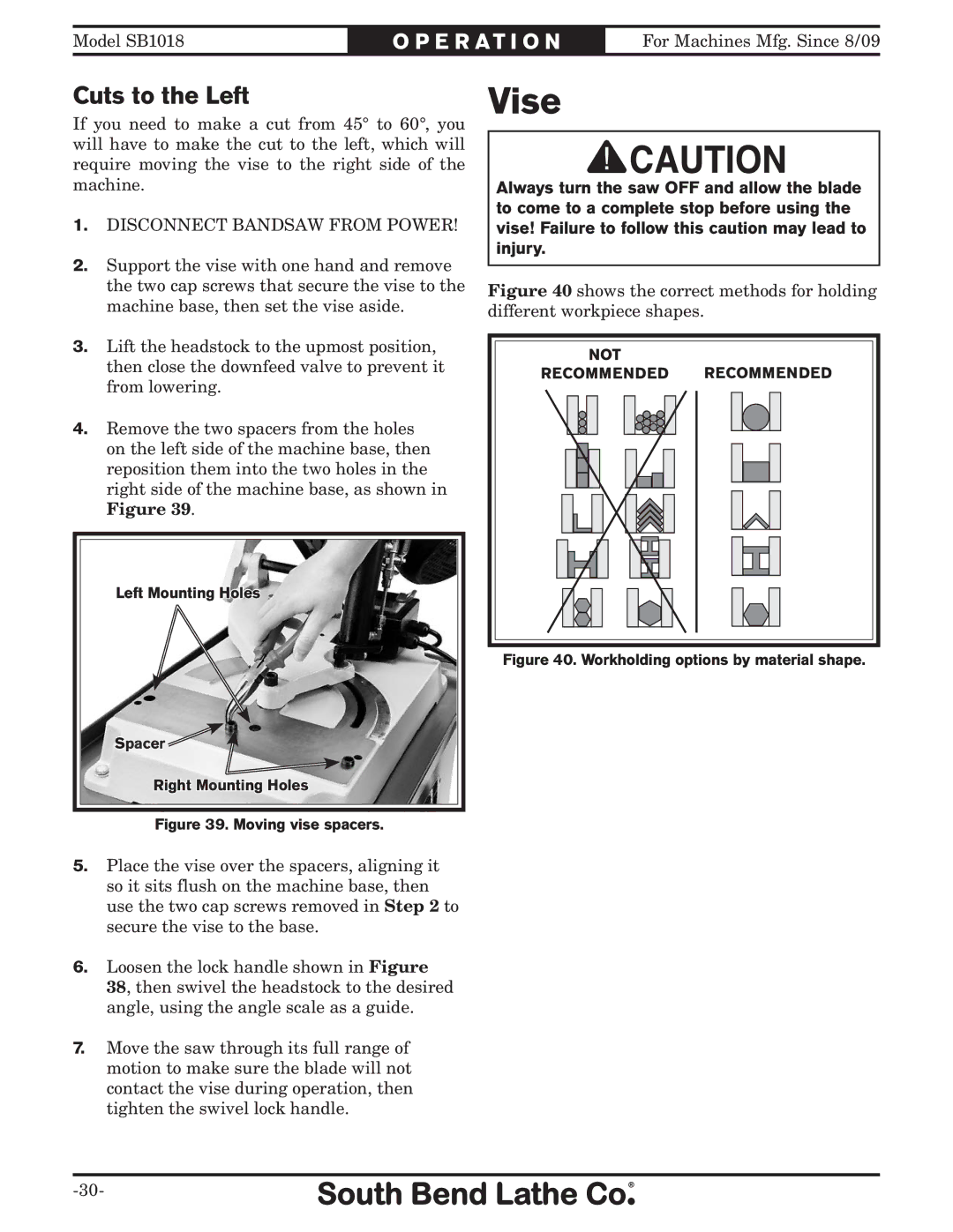 Southbend sb1018 owner manual Vise, Cuts to the Left 