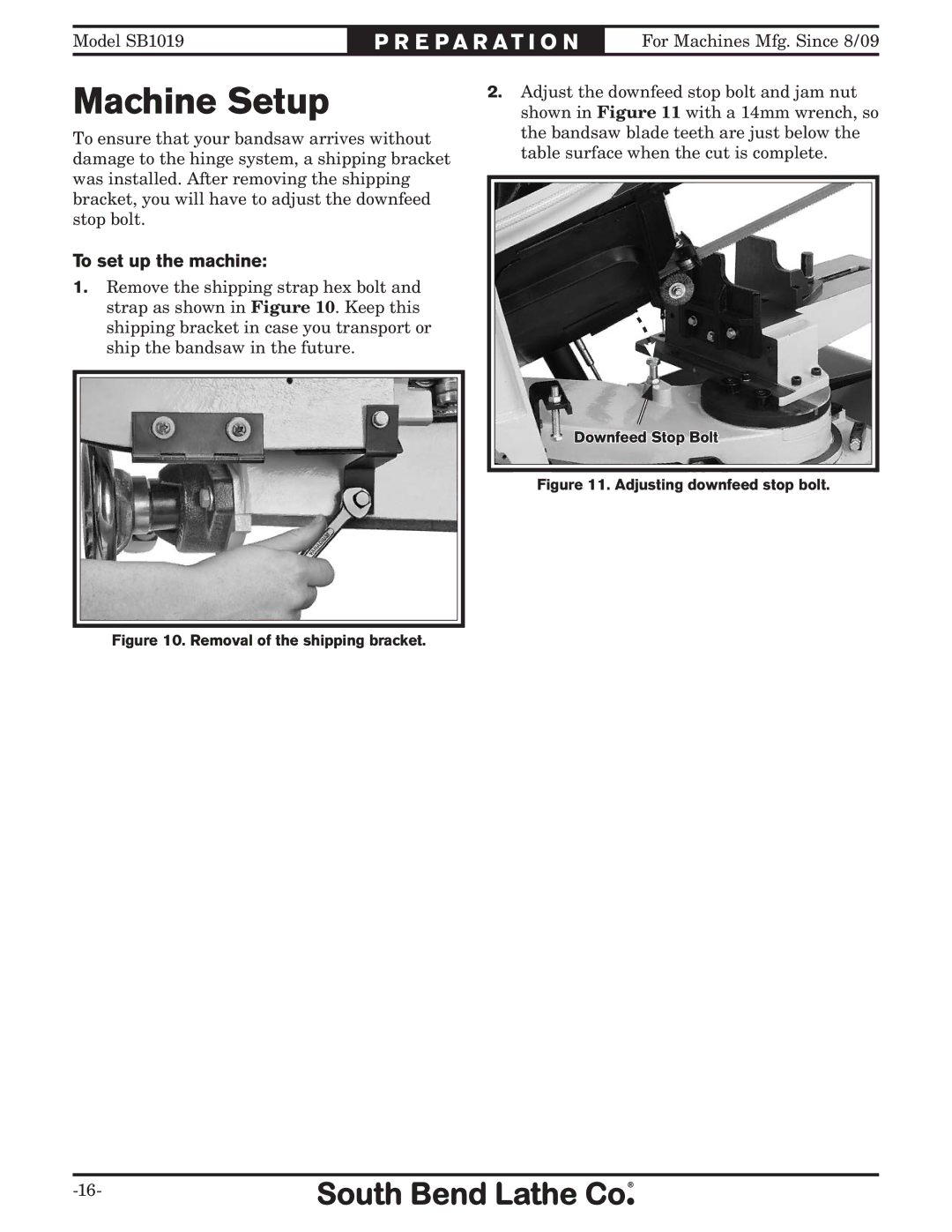 Southbend SB1019 owner manual Machine Setup, To set up the machine 