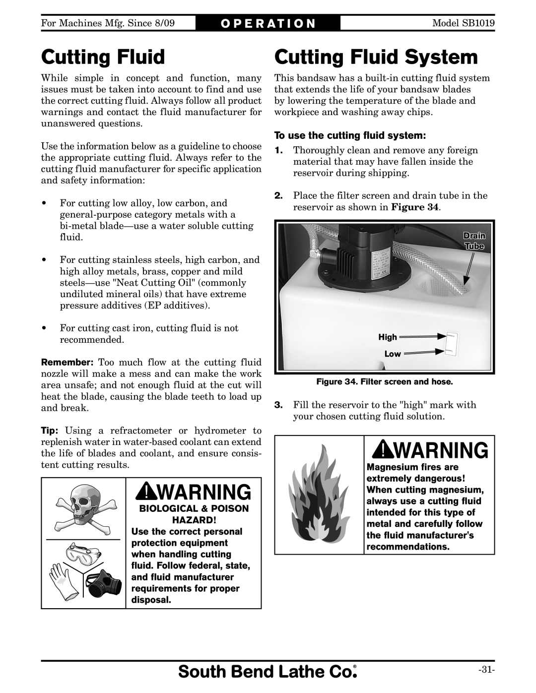 Southbend SB1019 owner manual Cutting Fluid System, To use the cutting fluid system 