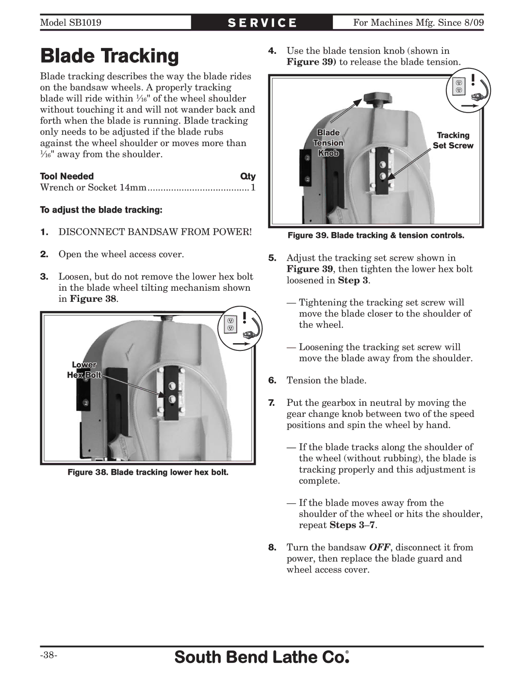 Southbend SB1019 owner manual Blade Tracking, To adjust the blade tracking 