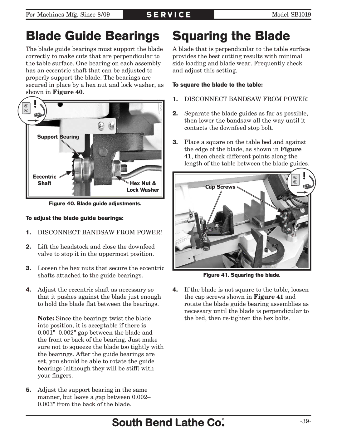 Southbend SB1019 owner manual Blade Guide Bearings, Squaring the Blade 