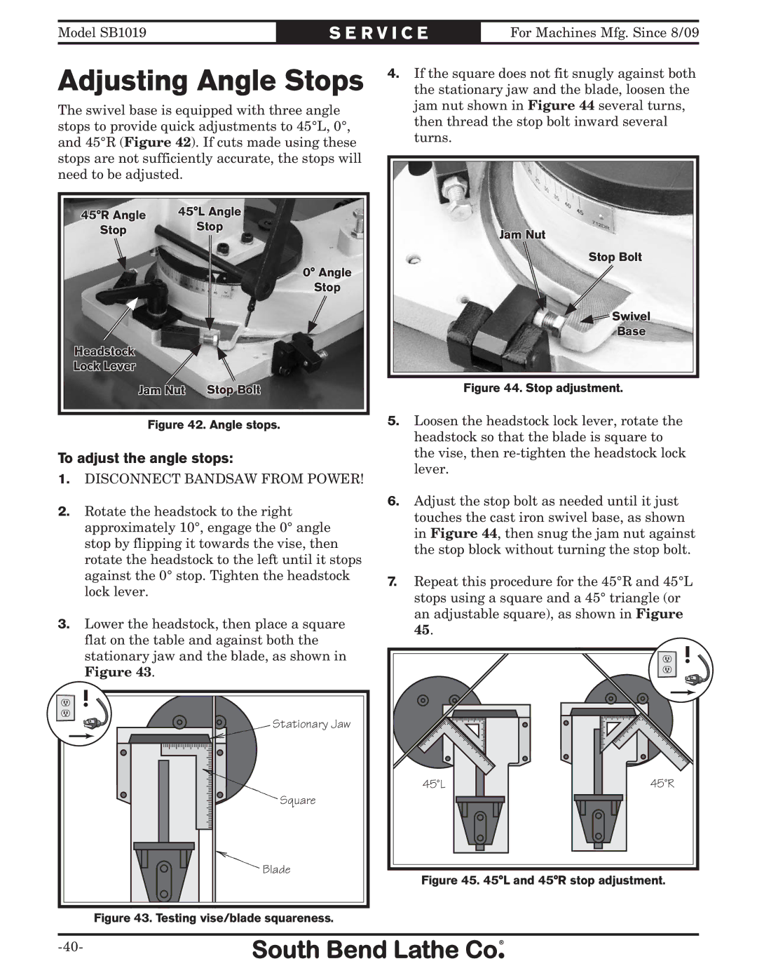 Southbend SB1019 owner manual Adjusting Angle Stops, To adjust the angle stops 