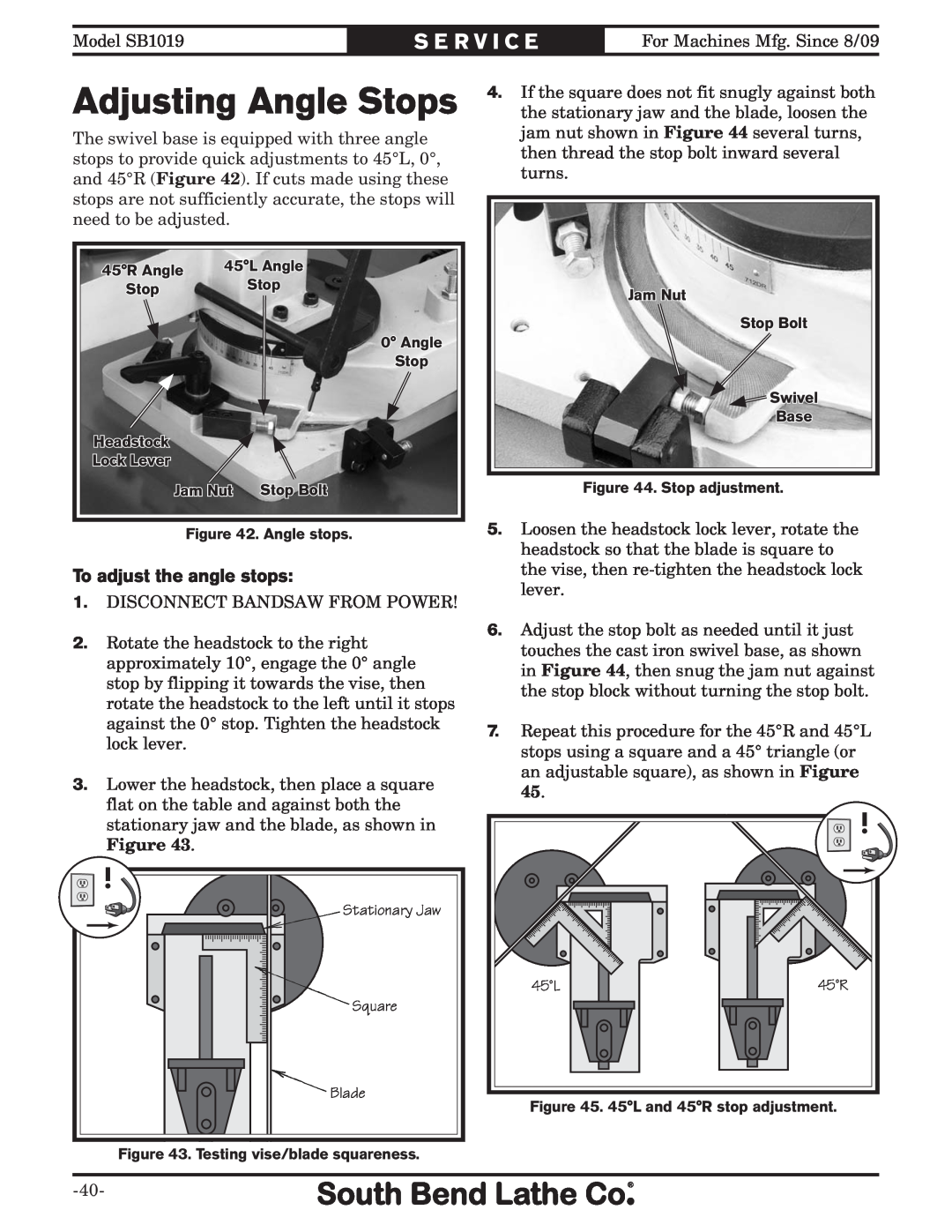 Southbend SB1019 owner manual Adjusting Angle Stops, To adjust the angle stops, S E R V I C E 
