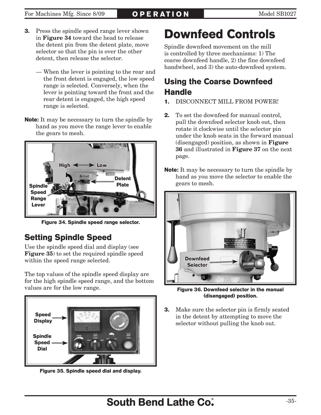 Southbend SB1027 owner manual Downfeed Controls, Setting Spindle Speed, Using the Coarse Downfeed Handle 