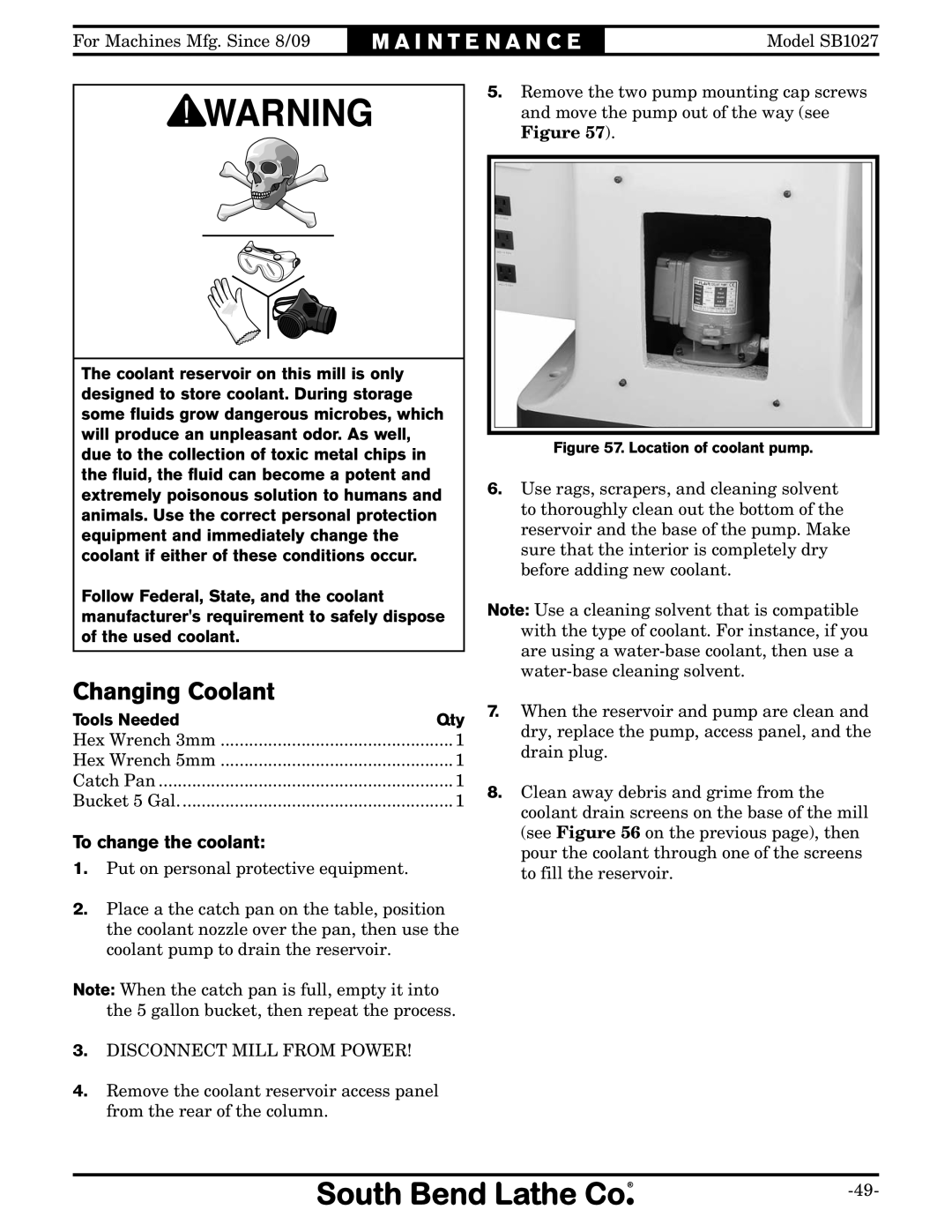 Southbend SB1027 owner manual Changing Coolant, To change the coolant 