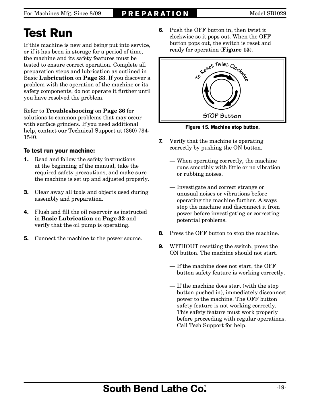 Southbend SB1029 owner manual Test Run, To test run your machine 