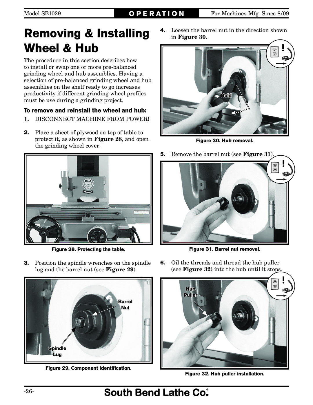 Southbend SB1029 owner manual Removing & Installing Wheel & Hub, To remove and reinstall the wheel and hub 