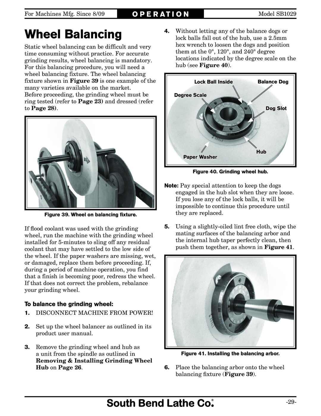 Southbend SB1029 owner manual Wheel Balancing, To balance the grinding wheel 